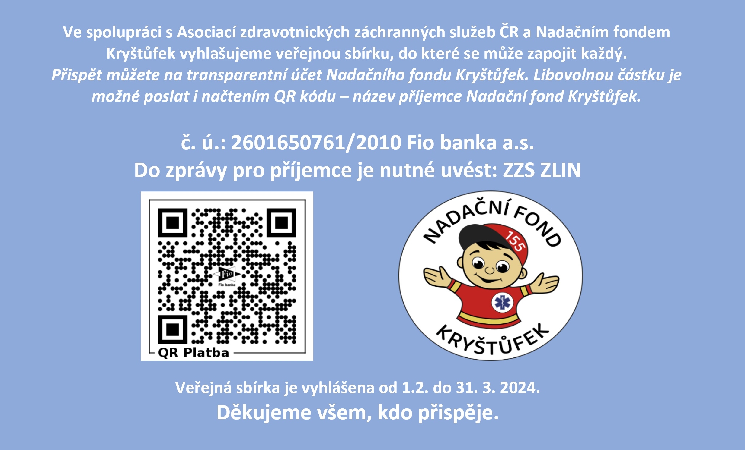 Sbírka na pomoc záchranářce Aničce ze Zlínska